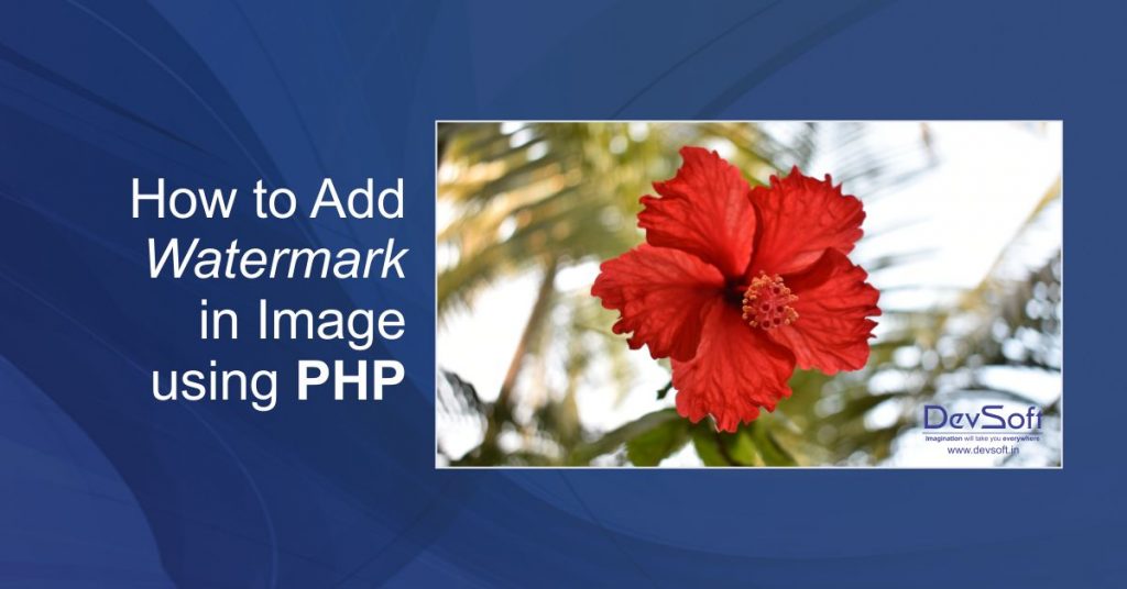 How to Add Watermark in Image using PHP