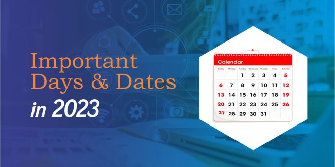 List of Important Days & Dates 2023 National/International Days